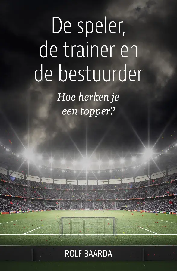 De speler, de trainer en de bestuurder