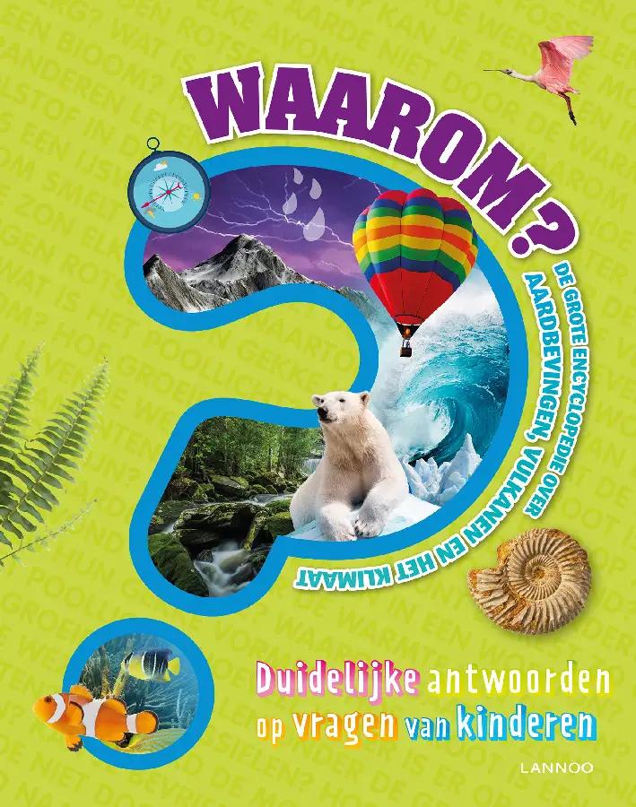 Waarom? De grote encyclopedie over aardb