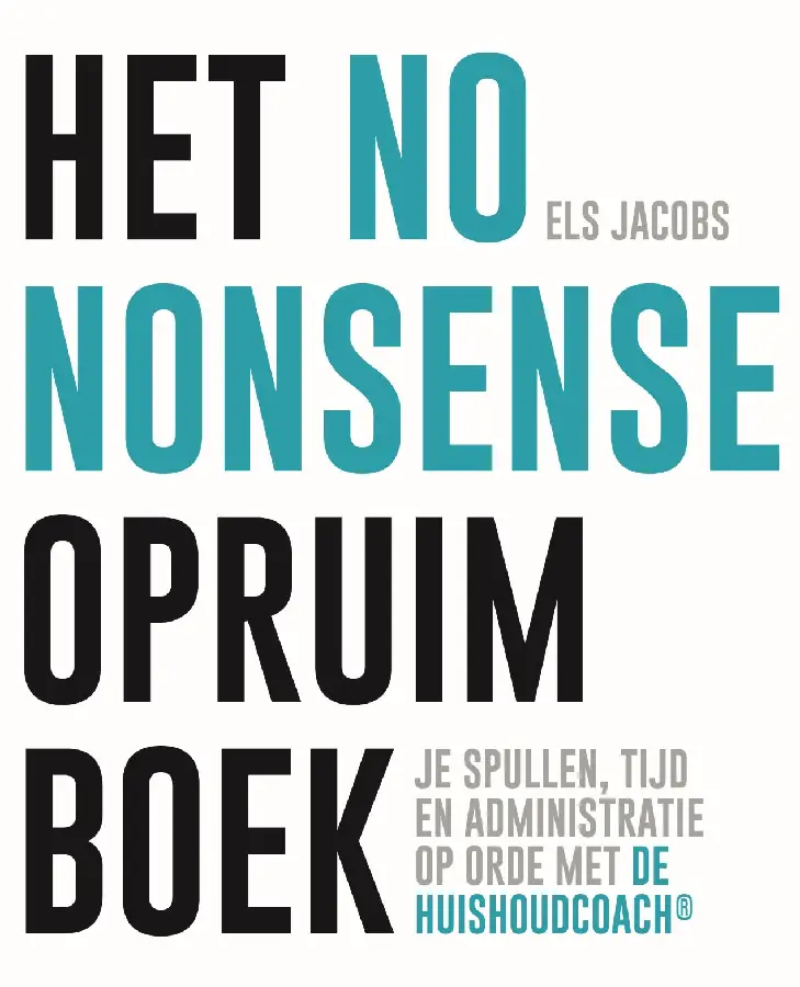 Het no nonsense opruimboek