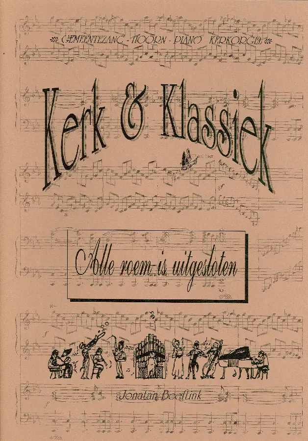 Kerk & klassiek alle roem is uitgesloten