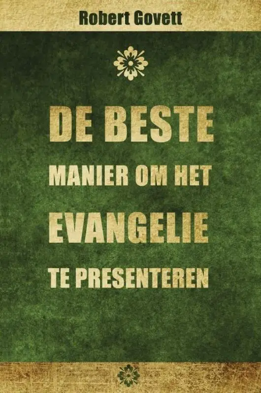 Beste manier om het evangelie te present
