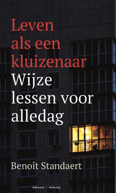 Het Leven van een kluizenaar
