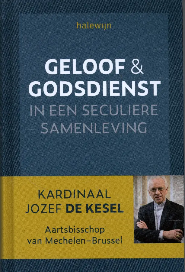 Geloof en godsdienst in een gesecularise
