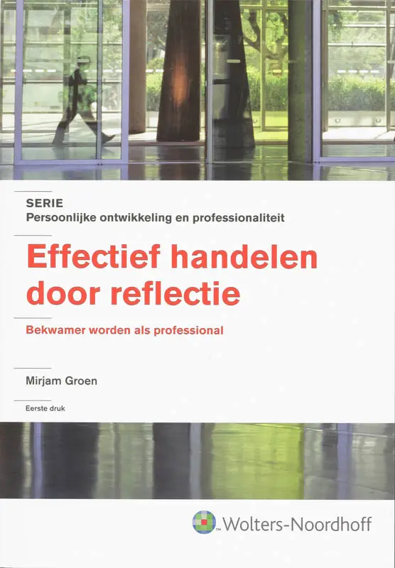 Effectief handelen door reflectie