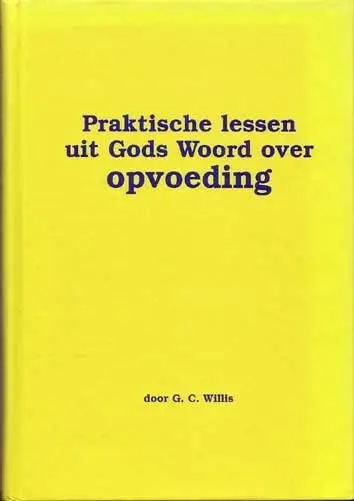 Praktische lessen uit Gods woord