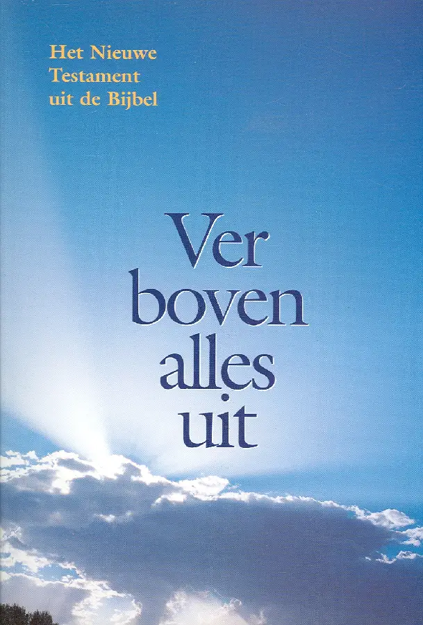 Ver boven alles uit (groot form)