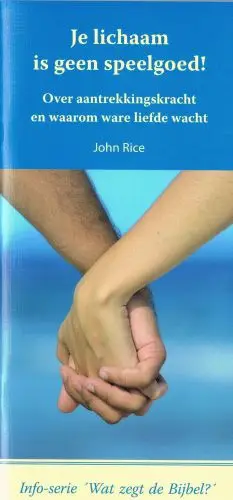 Je lichaam is geen speelgoed!