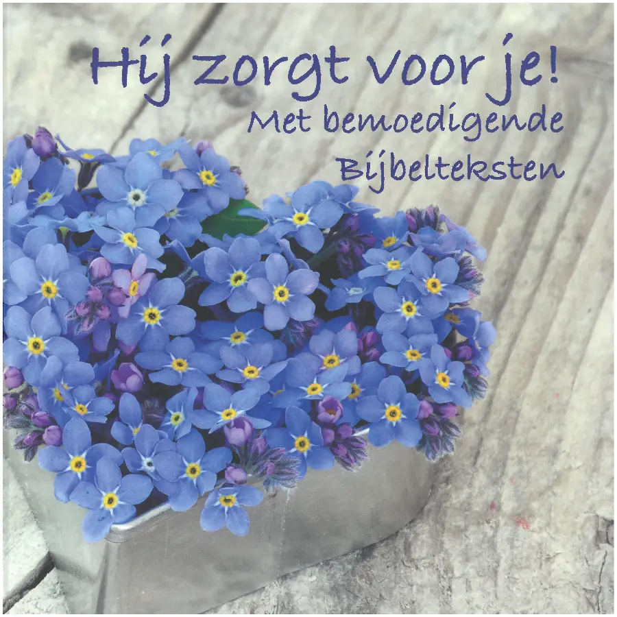 Hij zorgt voor je
