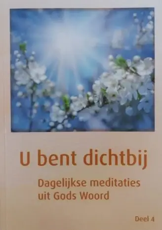 U bent dichtbij 4
