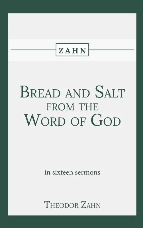Bread and Salt from the Word of God