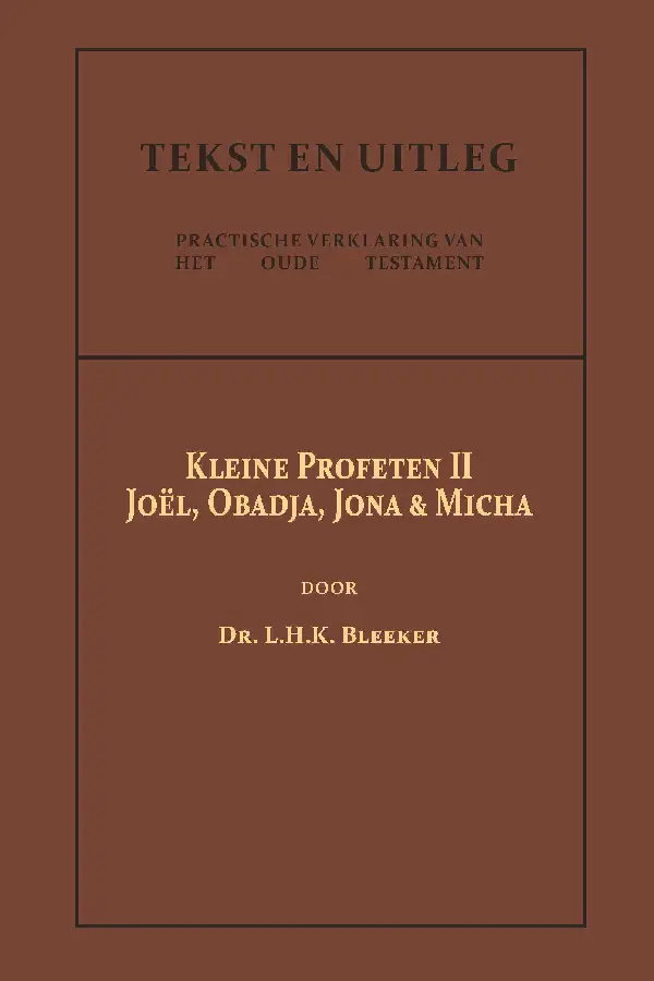 De Kleine Profeten II