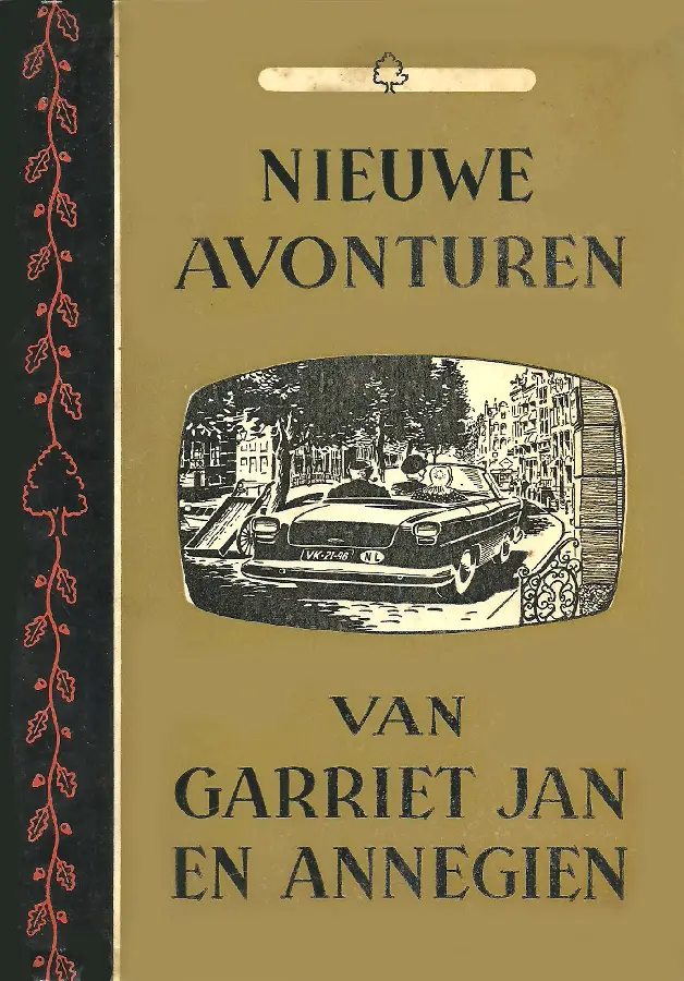 Nieuwe avonturen van Garriet Jan en Anne