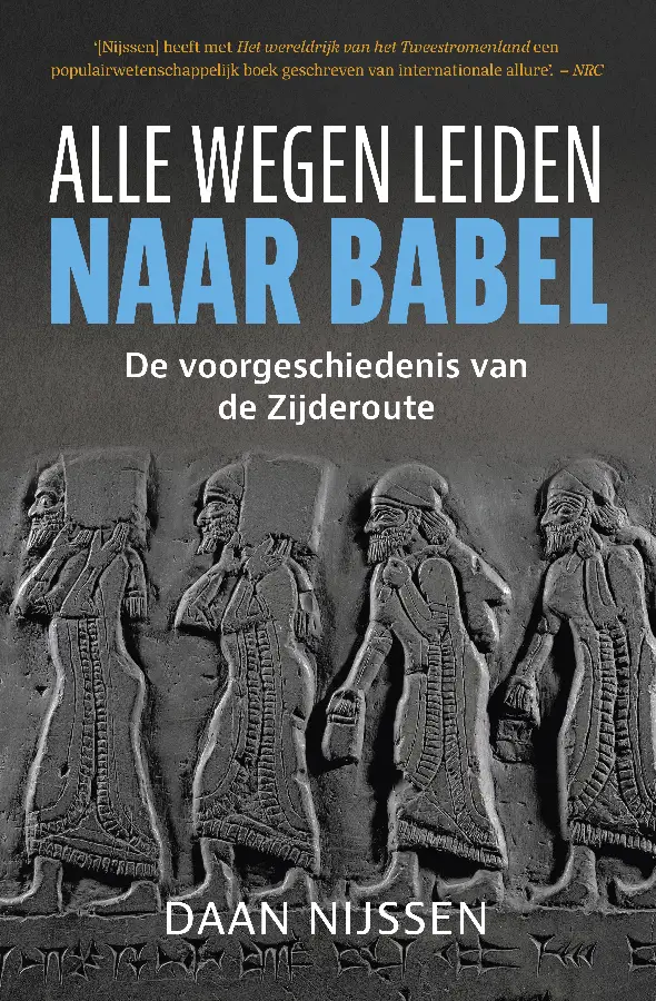 Alle wegen leiden naar Babel