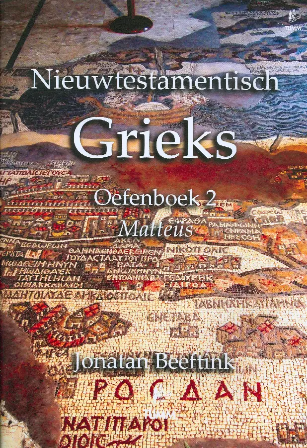 Nieuwtestamentisch grieks oefenboek 2