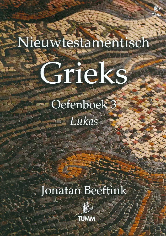 Nieuwtestamentisch grieks oefenboek 3