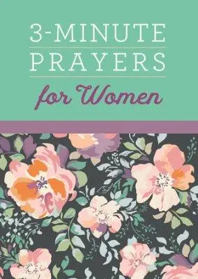 3 Minutes Prayers For Woman