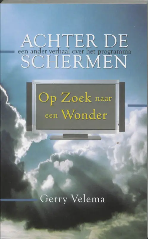 Achter de schermen