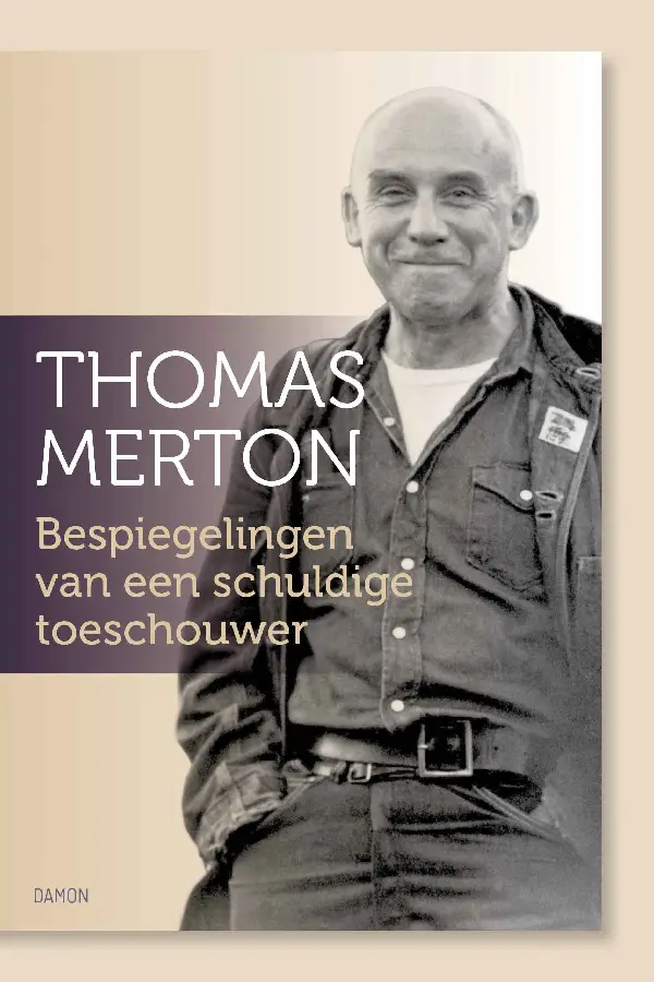 Thomas merton bespiegelingen van een sc