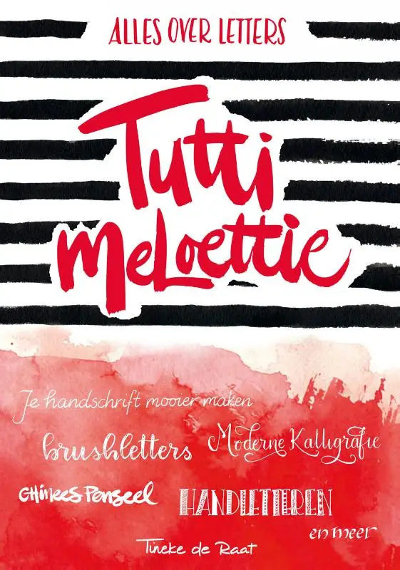 Tutti meloettie - alles over letters