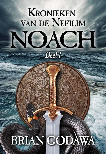 Noach - Kronieken van de Nefilim