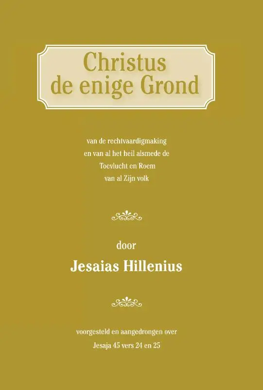 Christus de enige grond