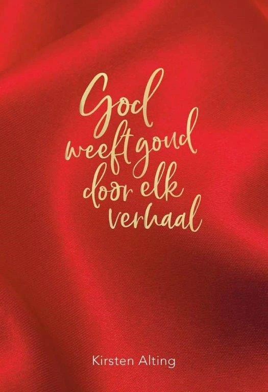 God weeft goud door elk verhaal