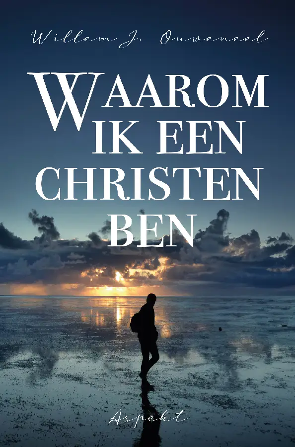 Waarom ik een christen ben