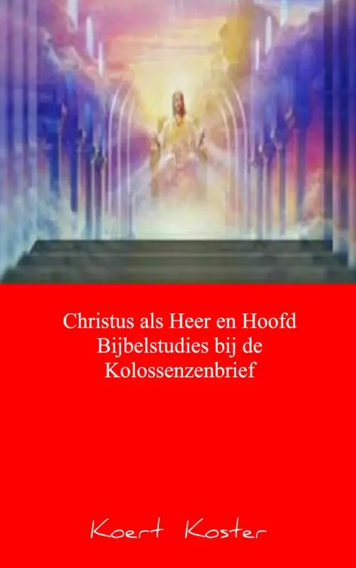 Christus als Heer en hoofd