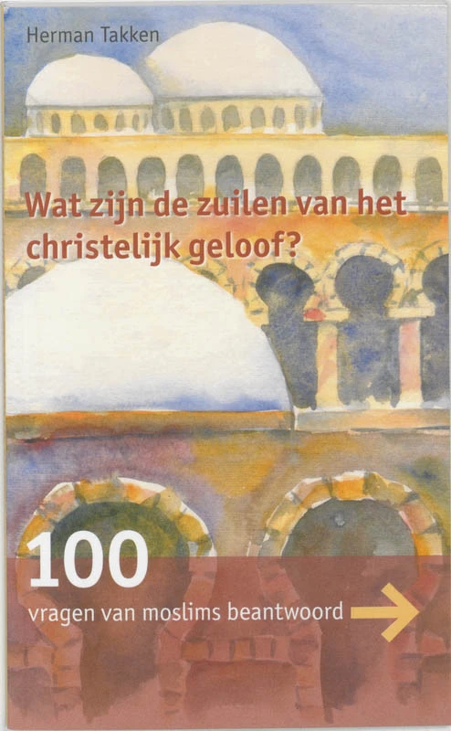 Wat zijn de zuilen van het christelijk g