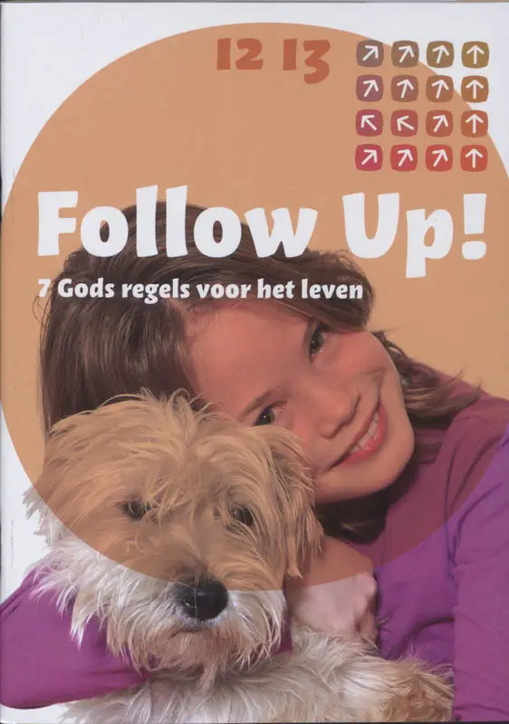 Follow up  7 Gods regels v/h leven