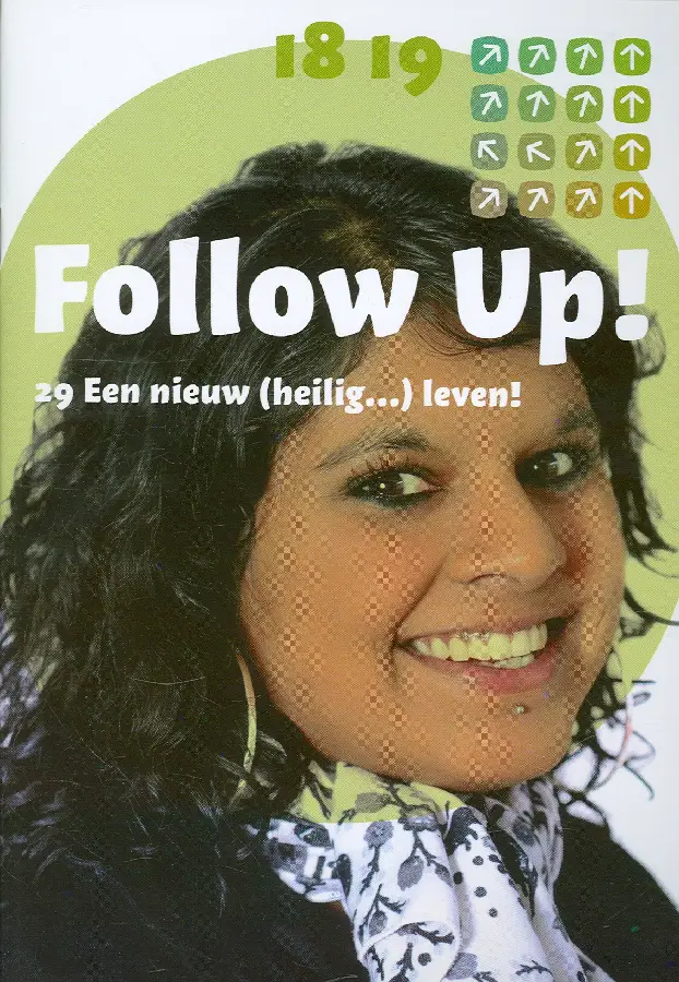 Follow up 29 een nieuw (heilig) leven