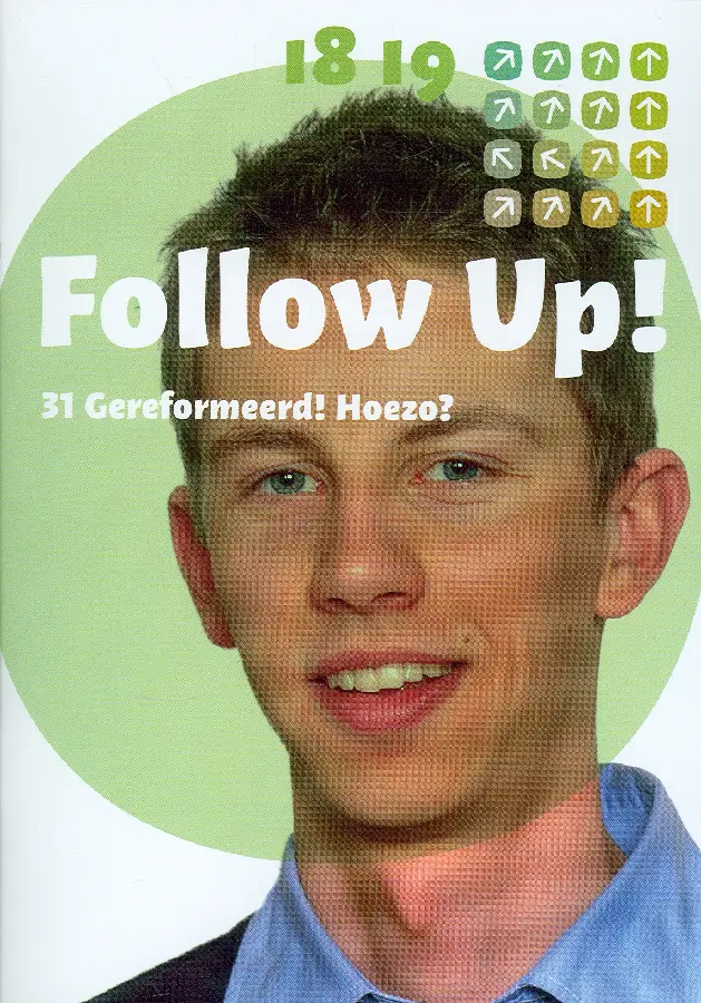 Follow up 31 gereformeerd hoe zo