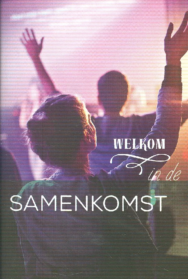 Welkom in de kerk Samenkomst