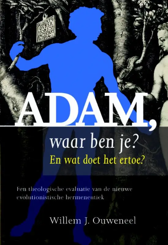 Adam waar ben je?