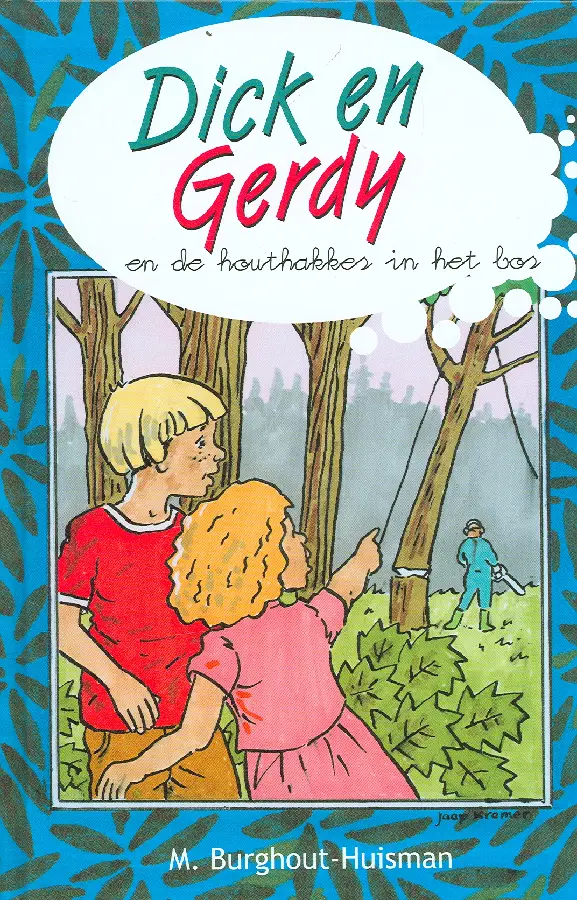 Dick en gerdy en de houthakkers in het