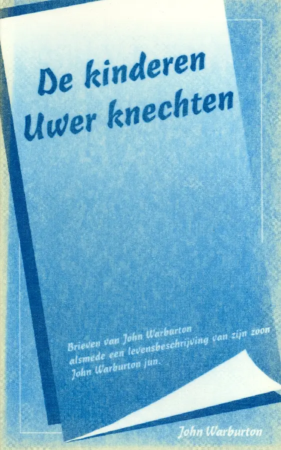 Kinderen Uwer knechten