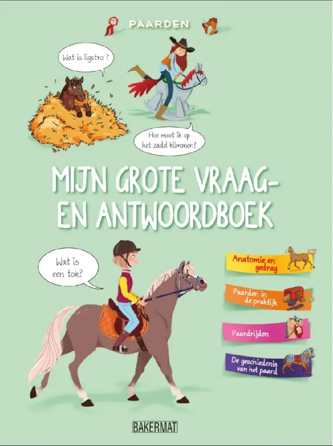 Mijn grote vraag en antwoordboek: paarde