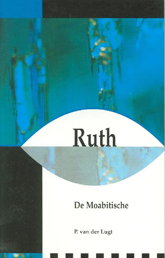 Ruth, de Moabitische