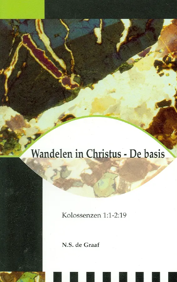 Wandelen in Christus - De basis