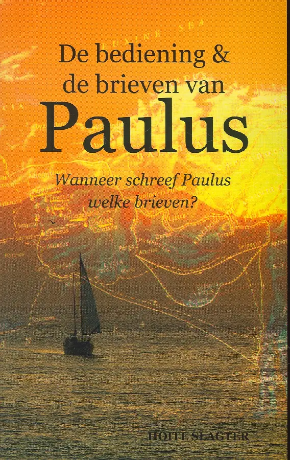 Bediening & de brieven van Paulus