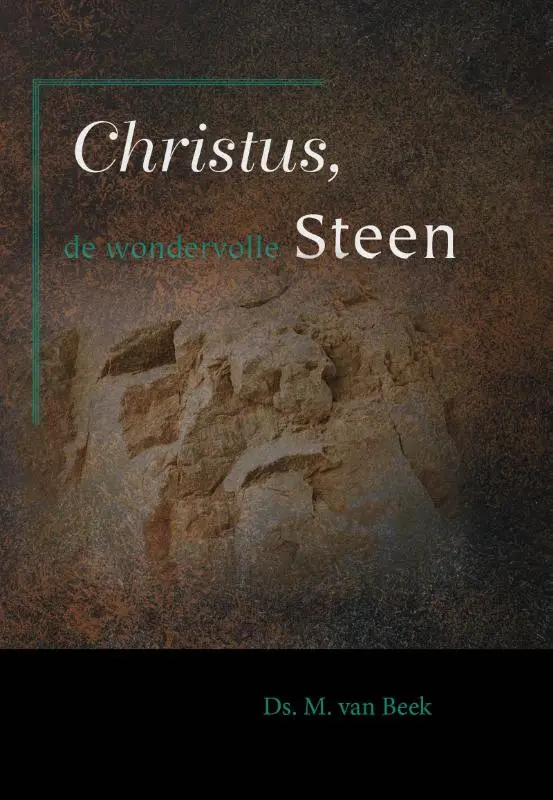 Christus wondervolle steen