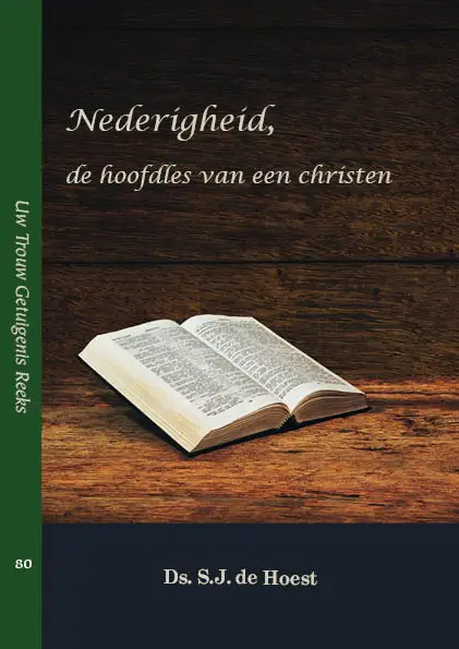 Nederigheid de hoofdles van een christen