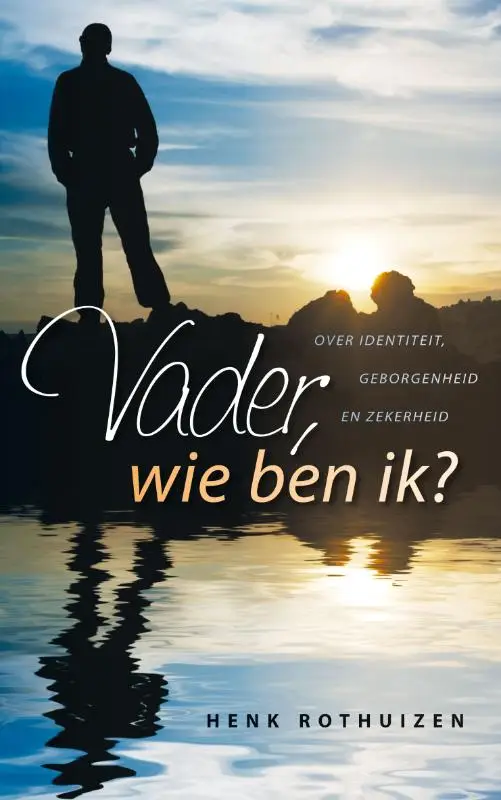 Vader wie ben ik?