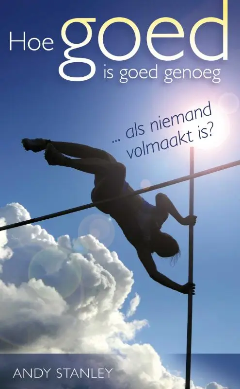 Hoe goed is goed genoeg...