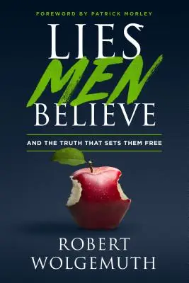 Lies Men Believe (HC)