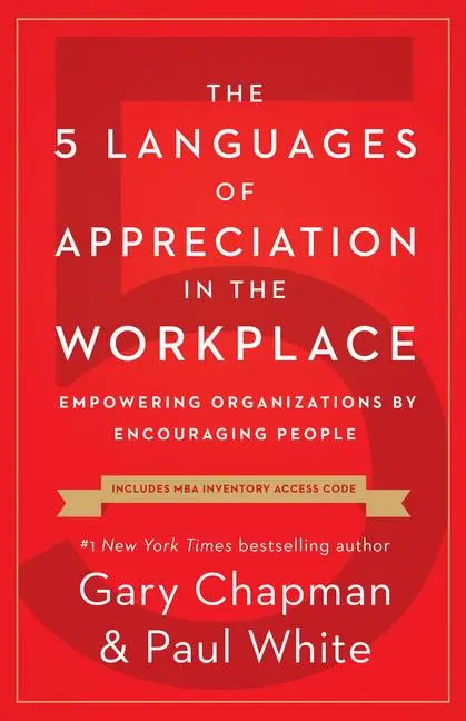 5 Languages of Appr. in the Workplace