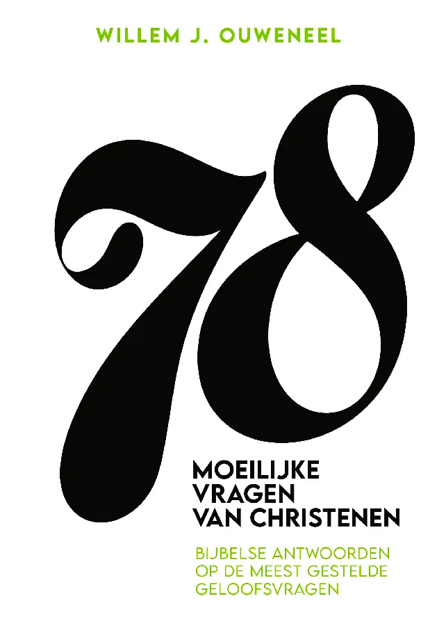 78 Moeilijke vragen van christenen
