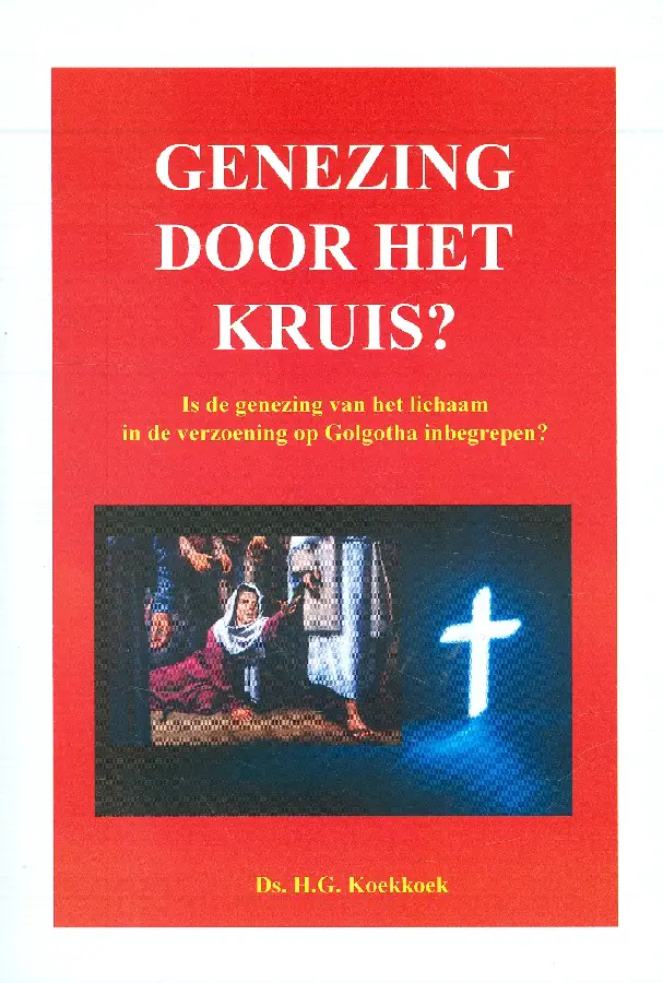 Genezing door het kruis?