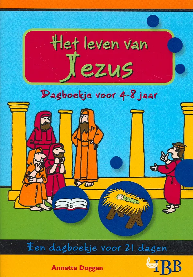 Leven van Jezus 4-8 jaar