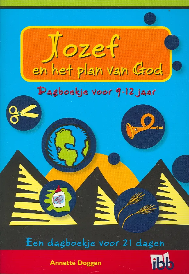 Jozef en het plan van God 9-12 jarigen